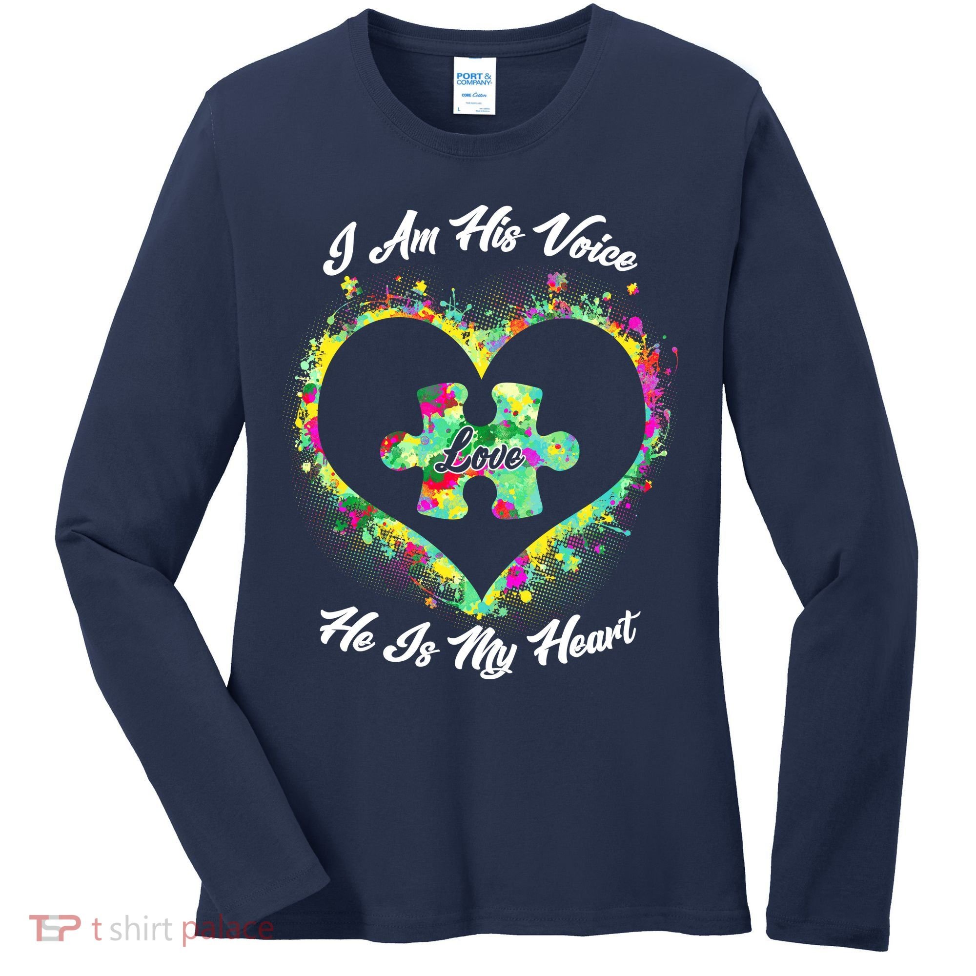 I Am His Voice He Is My Heart- Autism Awareness Women's Long Sleeve Shirt