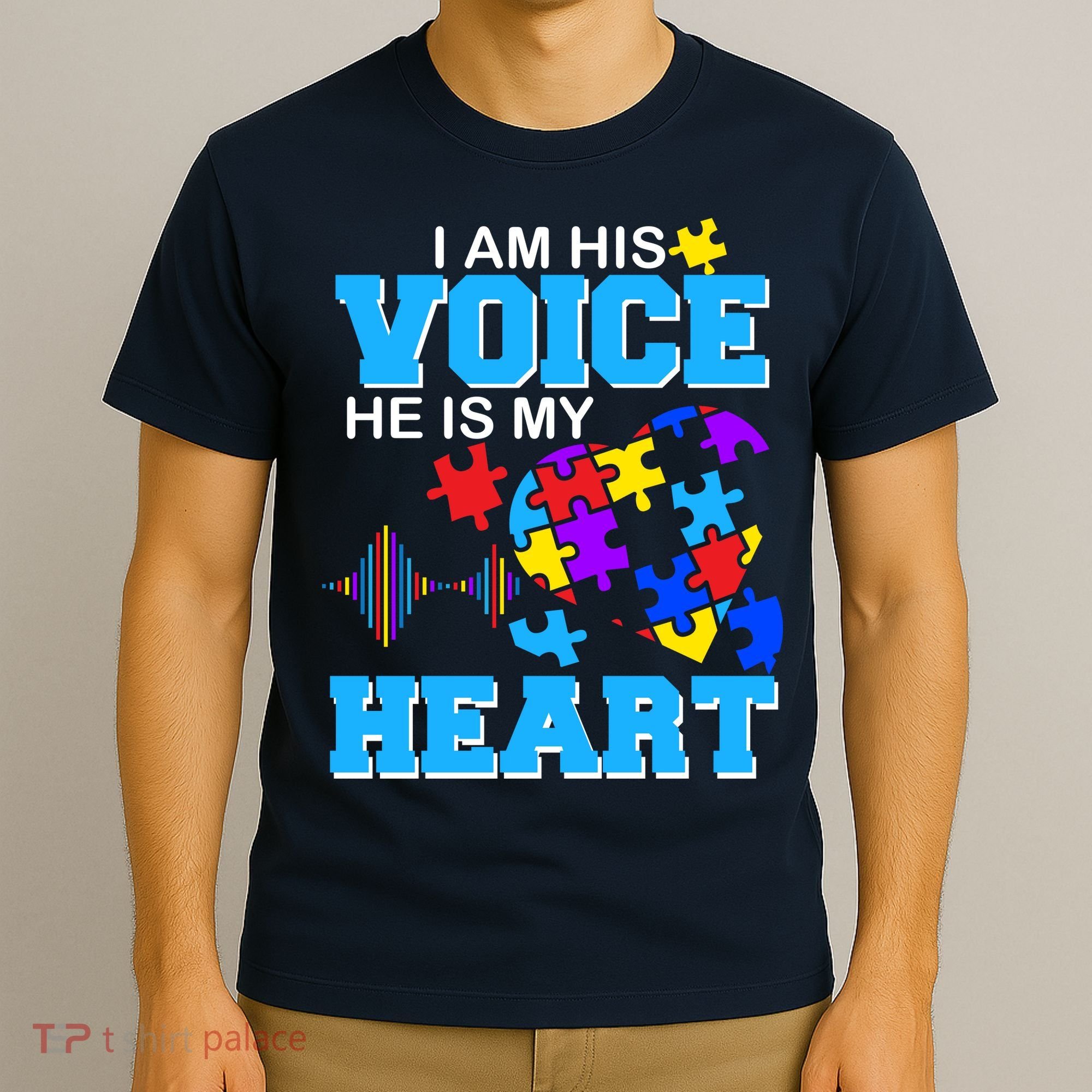 I Am His Voice He Is My Heart Autism T-Shirt