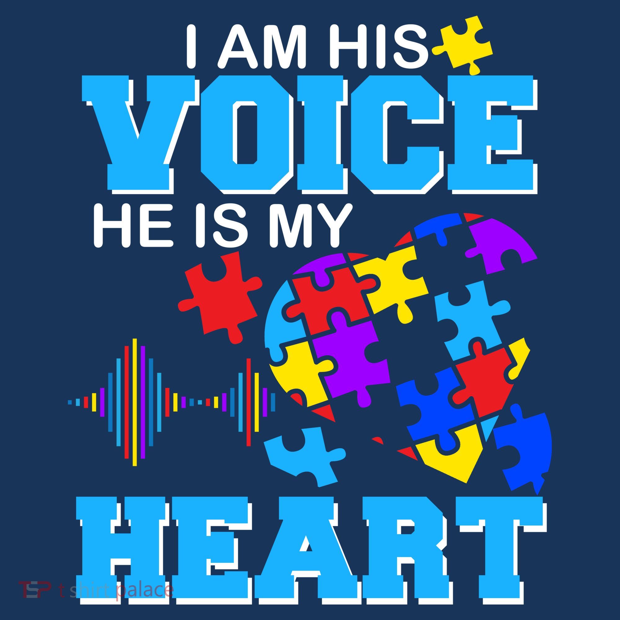 I Am His Voice He Is My Heart Autism T-Shirt