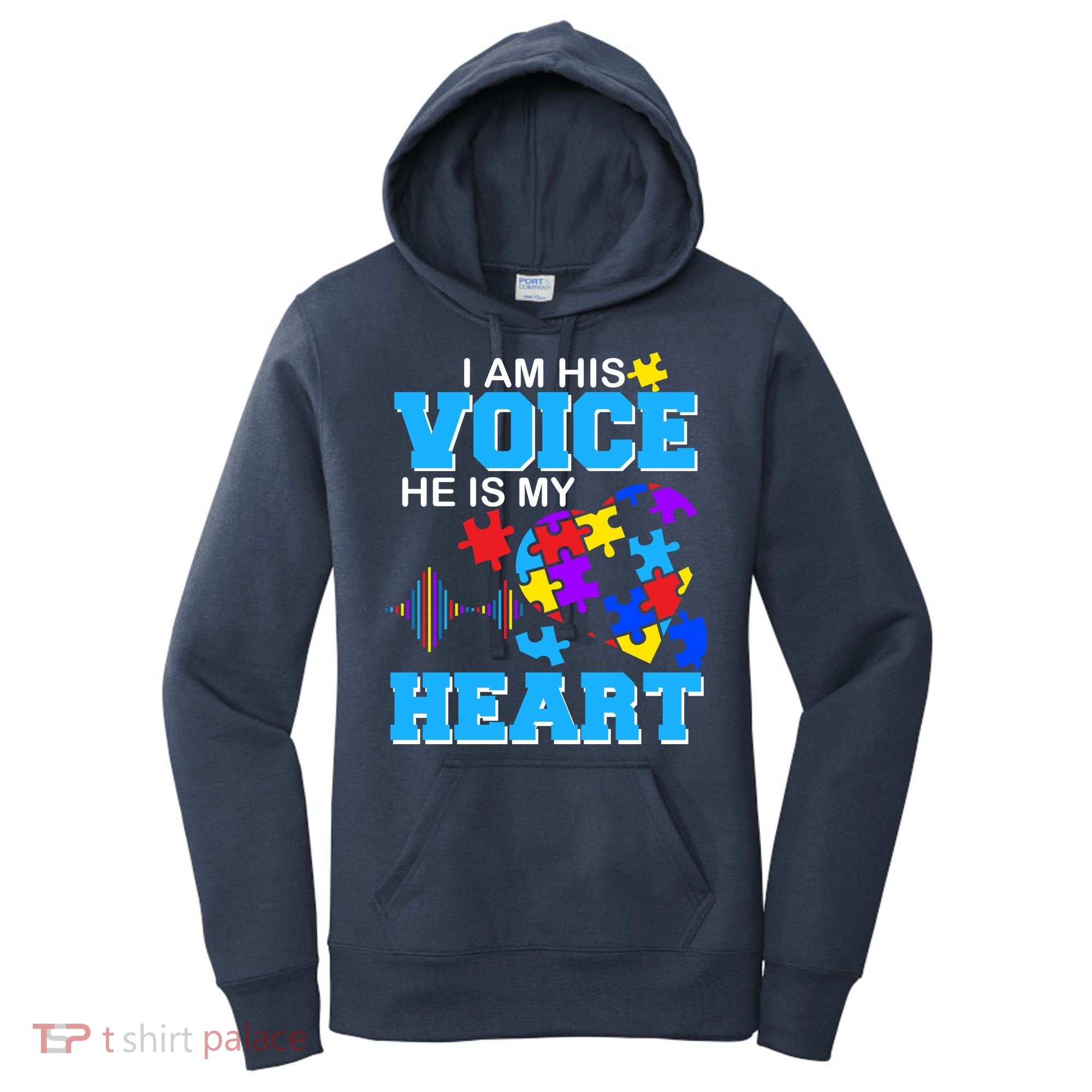 I Am His Voice He Is My Heart Autism Women's Hoodie