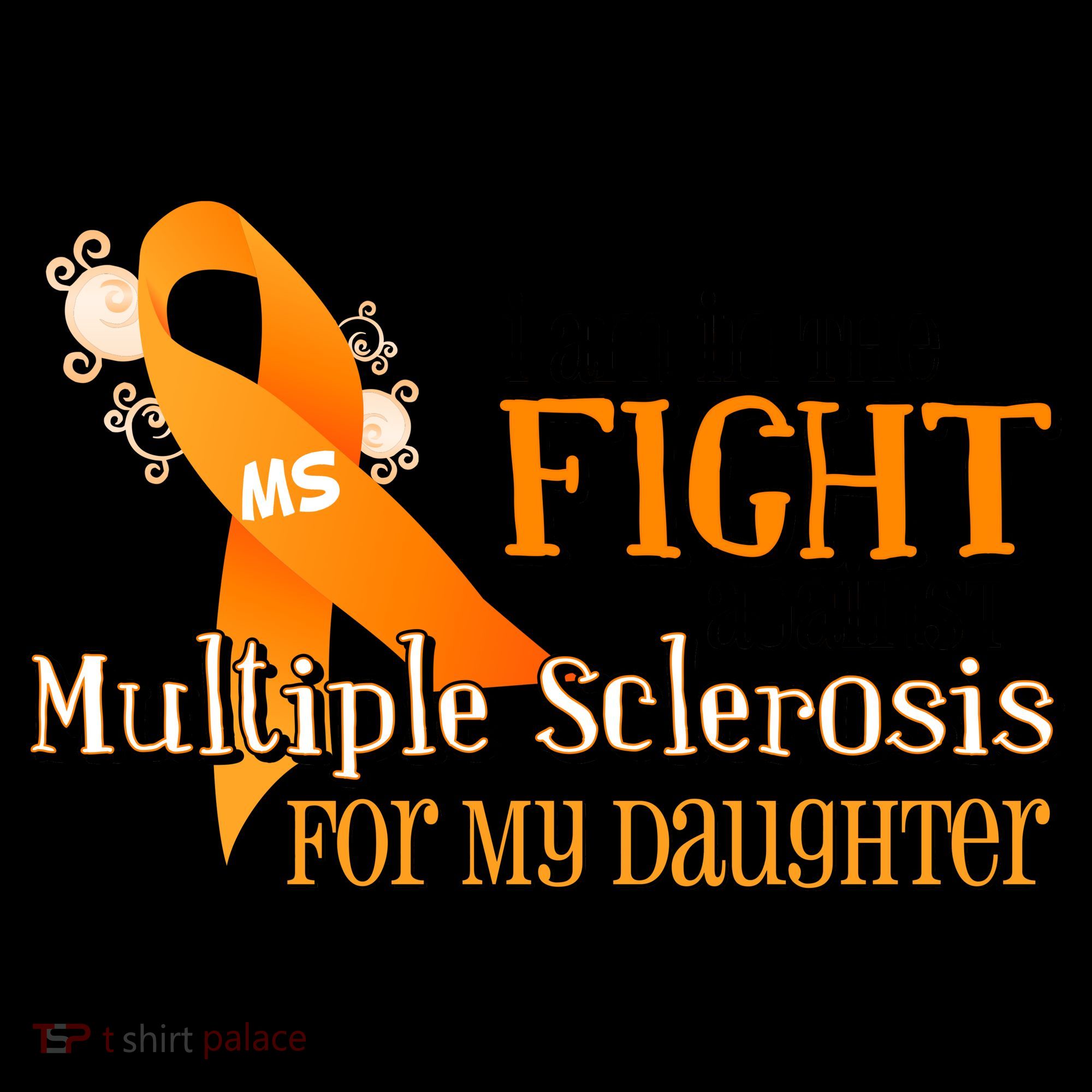 I Am In The Fight Against Multiple Sclerosis For My Daughter Coffee Mug