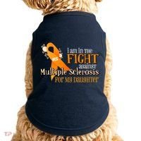 I Am In The Fight Against Multiple Sclerosis For My Daughter Doggie Tank thumb 0