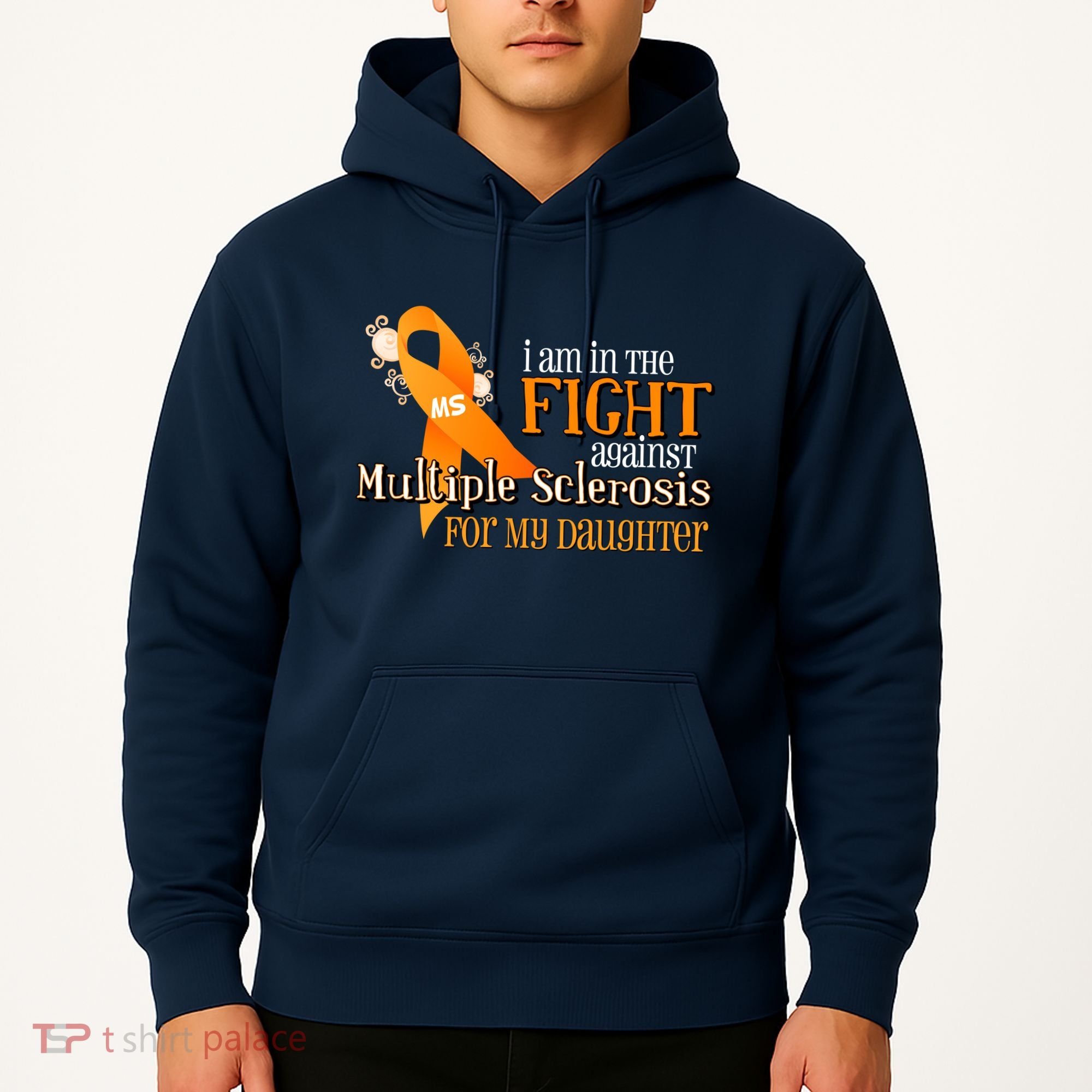 I Am In The Fight Against Multiple Sclerosis For My Daughter Hoodie