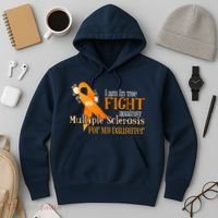 I Am In The Fight Against Multiple Sclerosis For My Daughter Hoodie thumb 3