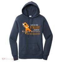 I Am In The Fight Against Multiple Sclerosis For My Daughter Women's Hoodie thumb 0