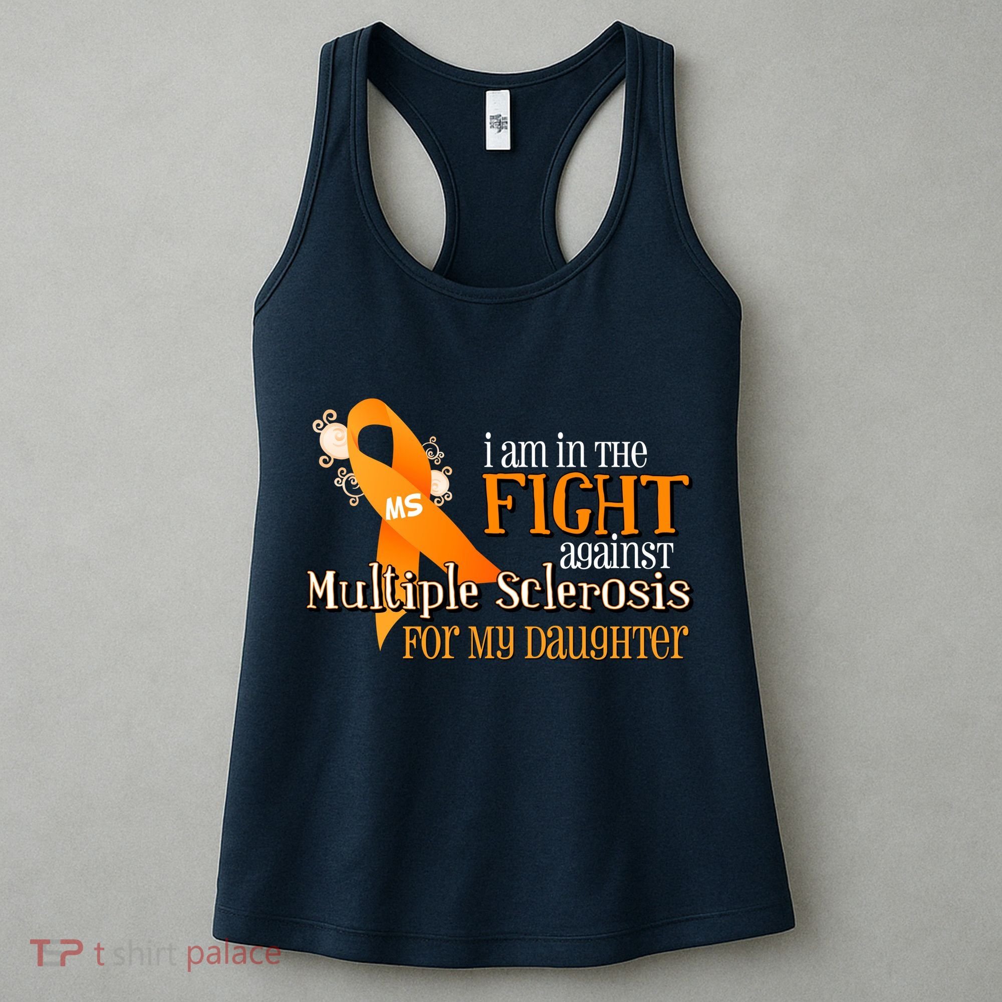 I Am In The Fight Against Multiple Sclerosis For My Daughter Women's Tank Top
