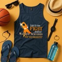 I Am In The Fight Against Multiple Sclerosis For My Daughter Tank Top thumb 4