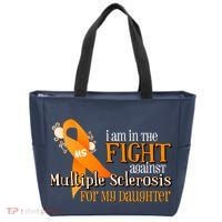 I Am In The Fight Against Multiple Sclerosis For My Daughter Tote Bag thumb 0