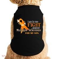 I Am In The Fight Against Multiple Sclerosis For My Son Doggie Tank thumb 0
