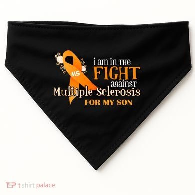 I Am In The Fight Against Multiple Sclerosis For My Son USA-Made Doggie Bandana