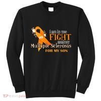 I Am In The Fight Against Multiple Sclerosis For My Son Sweatshirt thumb 0