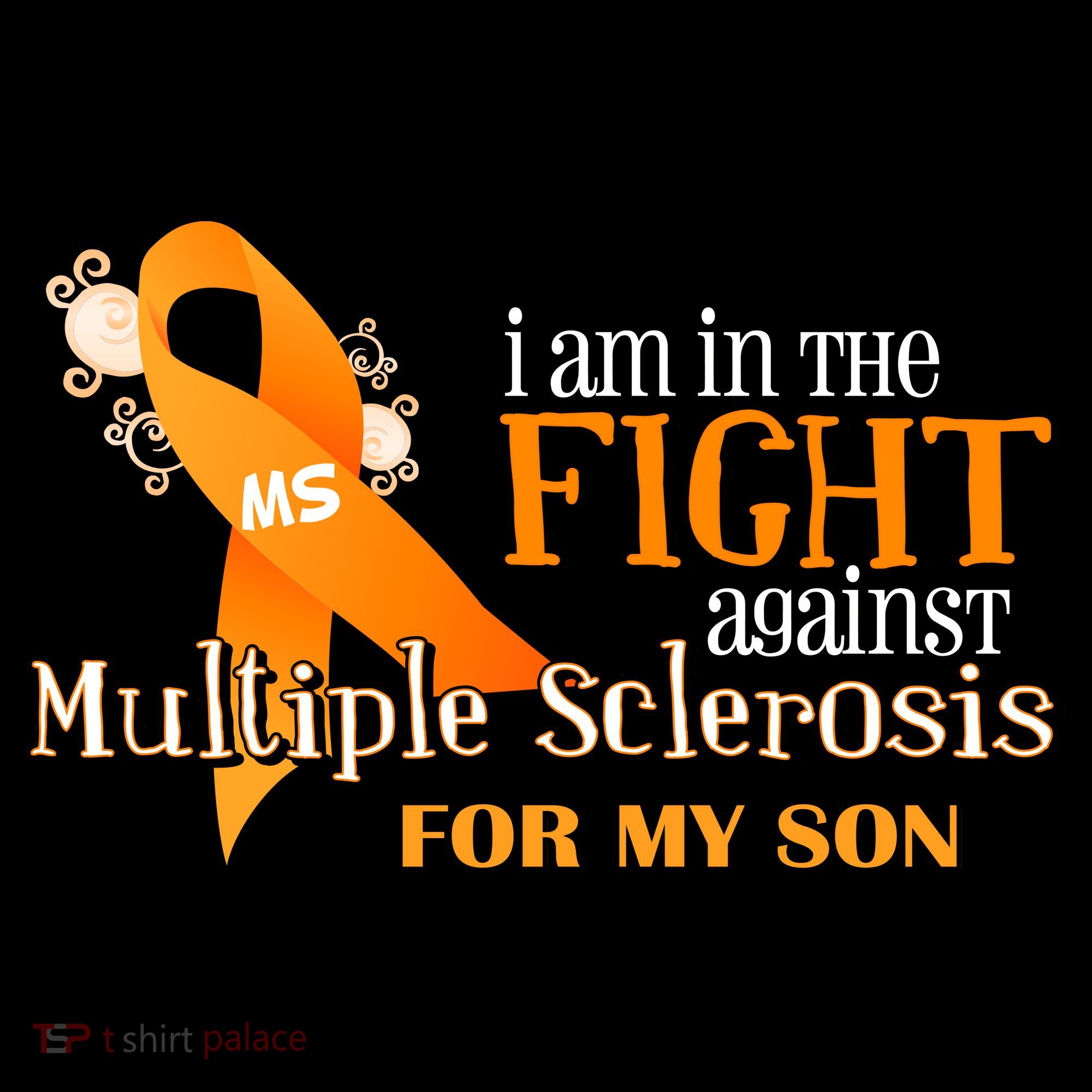 I Am In The Fight Against Multiple Sclerosis For My Son Button