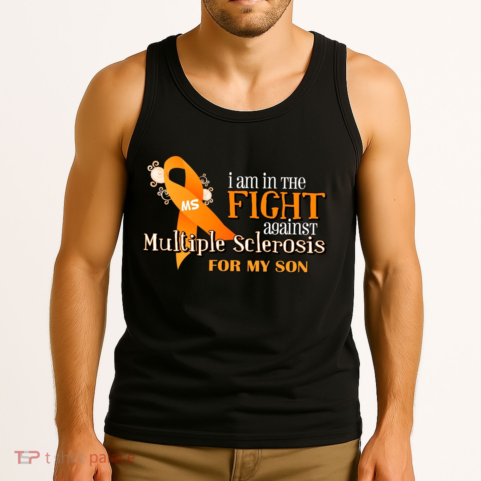 I Am In The Fight Against Multiple Sclerosis For My Son Tank Top