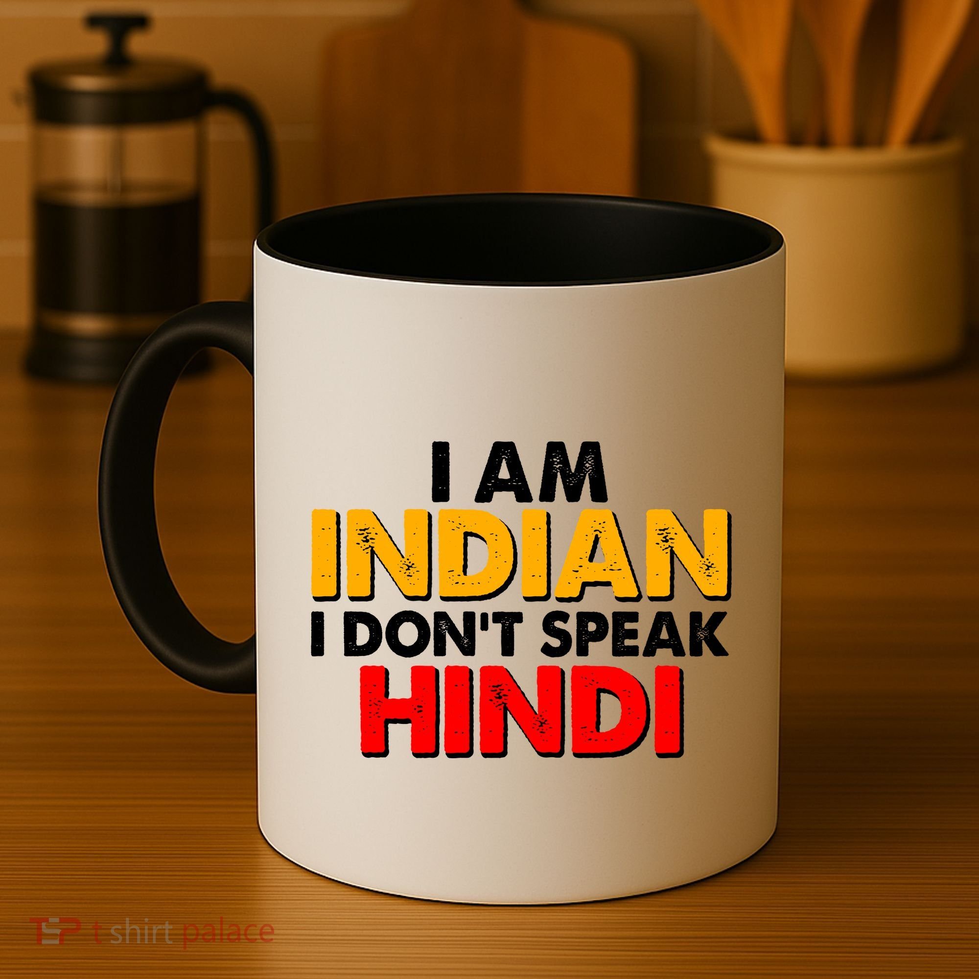 I Am Indian I Don't Speak Hindi Coffee Mug