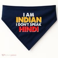 I Am Indian I Don't Speak Hindi USA-Made Doggie Bandana thumb 0
