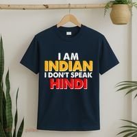 I Am Indian I Don't Speak Hindi T-Shirt thumb 2