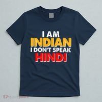 I Am Indian I Don't Speak Hindi T-Shirt thumb 5
