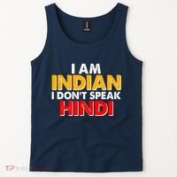 I Am Indian I Don't Speak Hindi Tank Top thumb 2