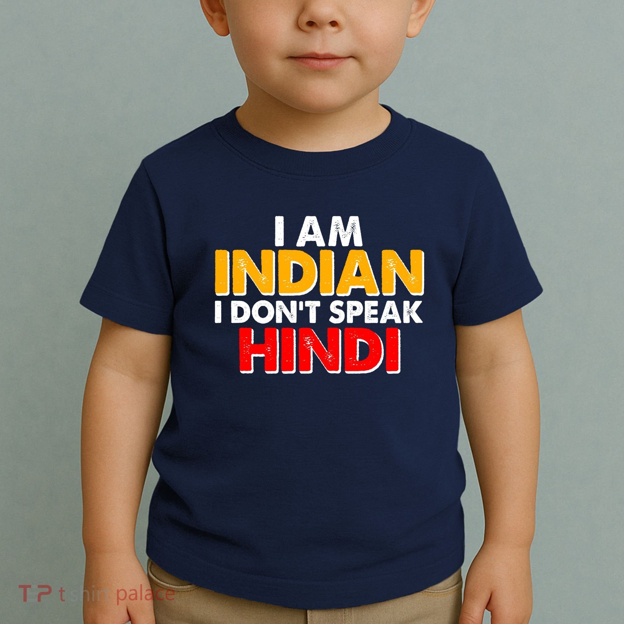 I Am Indian I Don't Speak Hindi Toddler T-Shirt