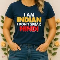 I Am Indian I Don't Speak Hindi Women's T-Shirt thumb 2