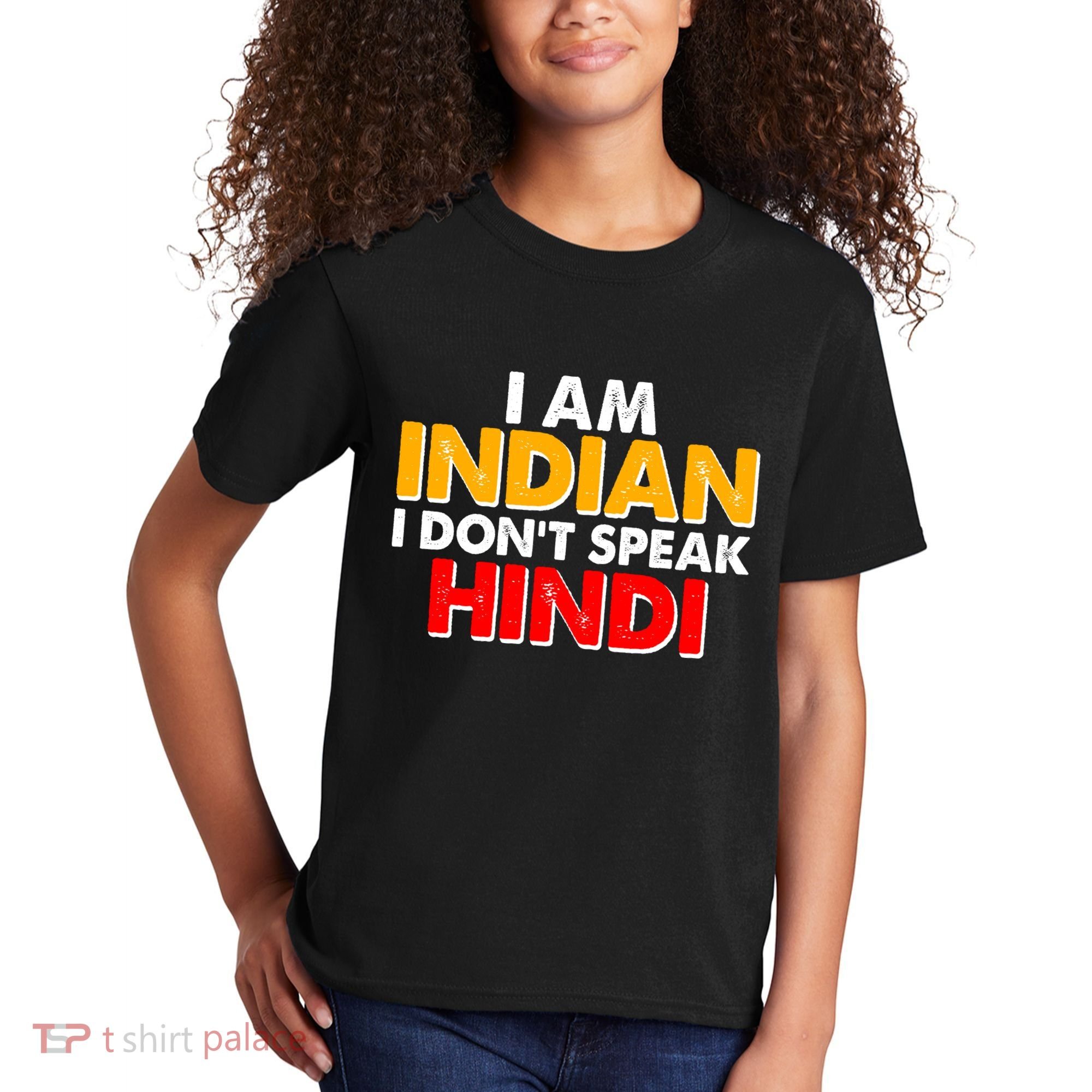 I Am Indian I Don't Speak Hindi Kids T-Shirt