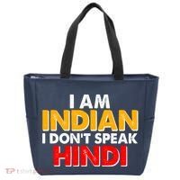 I Am Indian I Don't Speak Hindi Tote Bag thumb 0