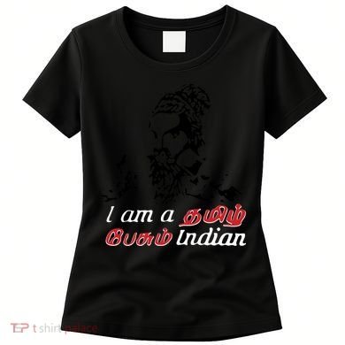 I Am Indian Theriyathu Poda Tamil Nadu Women's T-Shirt