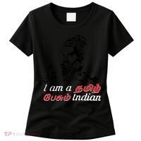 I Am Indian Theriyathu Poda Tamil Nadu Women's T-Shirt thumb 0