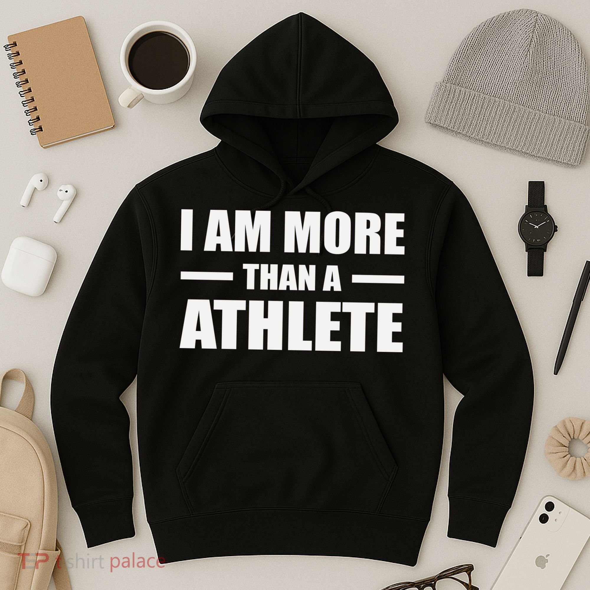 I Am More Than An Athlete Hoodie