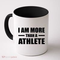 I Am More Than An Athlete Coffee Mug thumb 0
