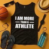 I Am More Than An Athlete Tank Top thumb 4