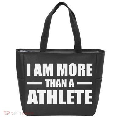 I Am More Than An Athlete Tote Bag