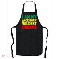 I Am My Ancestor Wildest Dream Apron thumb 0