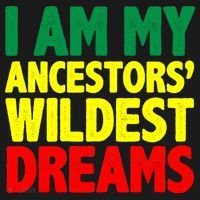 I Am My Ancestor Wildest Dream Backpack thumb 2