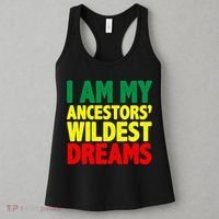 I Am My Ancestor Wildest Dream Women's Tank Top thumb 3