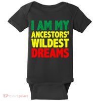 I Am My Ancestor Wildest Dream Baby Bodysuit thumb 0