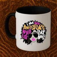I Am My Ancestors Wildest Dreams History Coffee Mug thumb 2