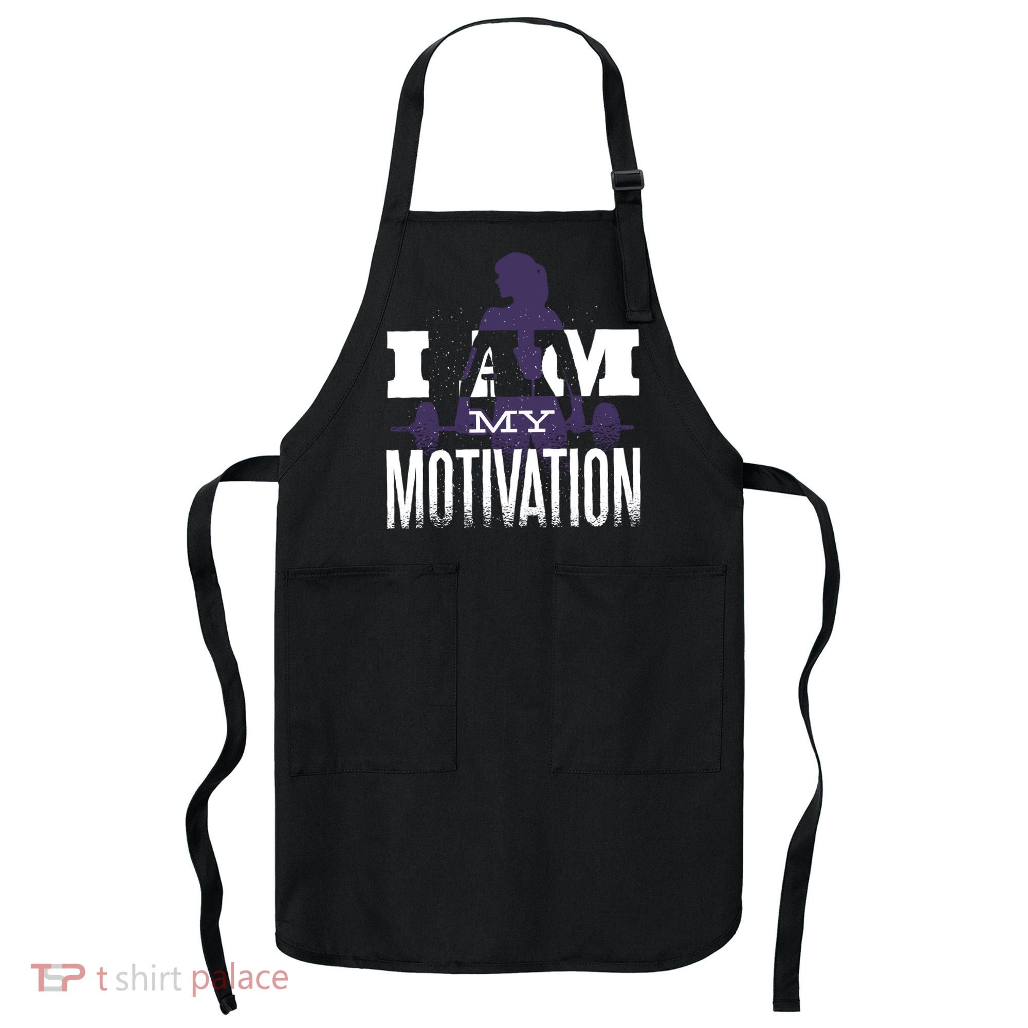 I Am My Motivation Gym Exercise Workout Apron