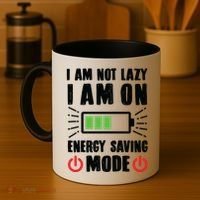 I Am Not Lazy I Am On Energy Saving Mode Funny Coffee Mug thumb 4