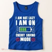 I Am Not Lazy I Am On Energy Saving Mode Funny Tank Top thumb 2