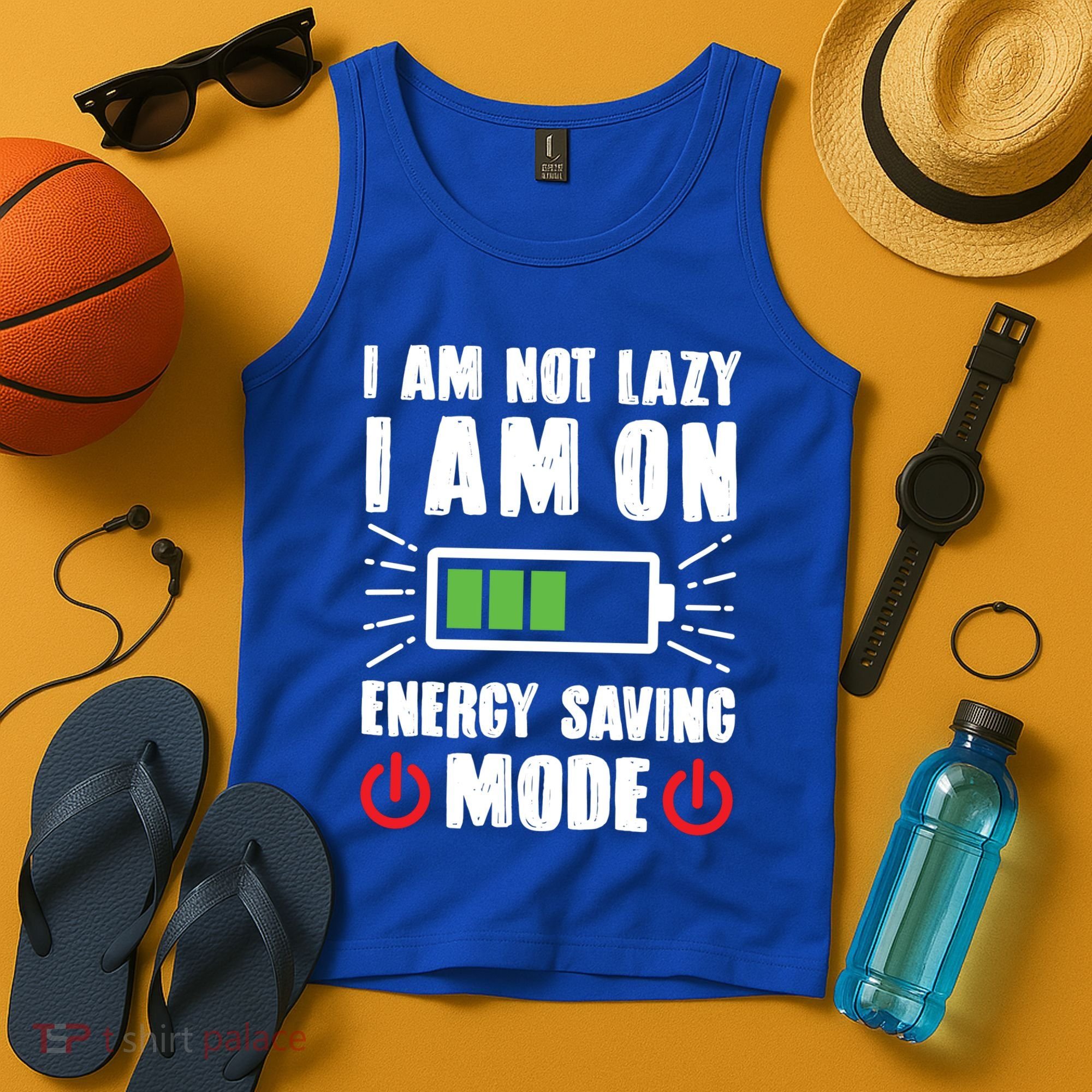 I Am Not Lazy I Am On Energy Saving Mode Funny Tank Top