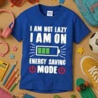 I Am Not Lazy I Am On Energy Saving Mode Funny Kids T-Shirt thumb 3