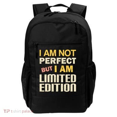I Am Not Perfect But Limited Edition Backpack