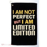 I Am Not Perfect But Limited Edition Golf Towel thumb 0