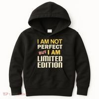 I Am Not Perfect But Limited Edition Kids Hoodie thumb 0