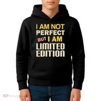 I Am Not Perfect But Limited Edition Kids Hoodie thumb 4