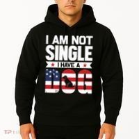 I Am Not Single I Have A Dog Hoodie thumb 2