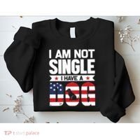 I Am Not Single I Have A Dog Sweatshirt thumb 2