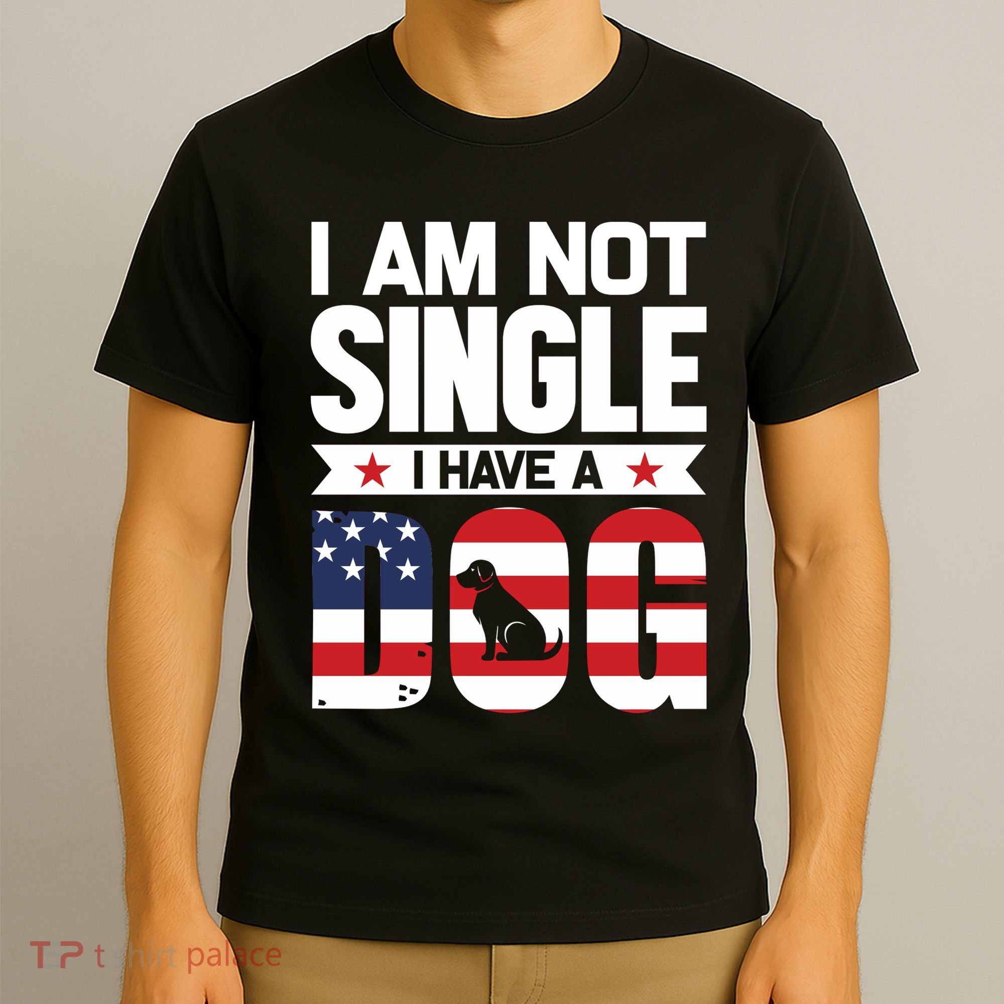 I Am Not Single I Have A Dog T-Shirt