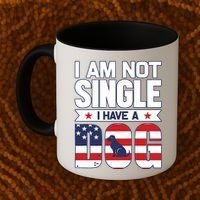 I Am Not Single I Have A Dog Coffee Mug thumb 2
